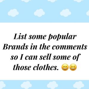 List some of your Favorite Brands